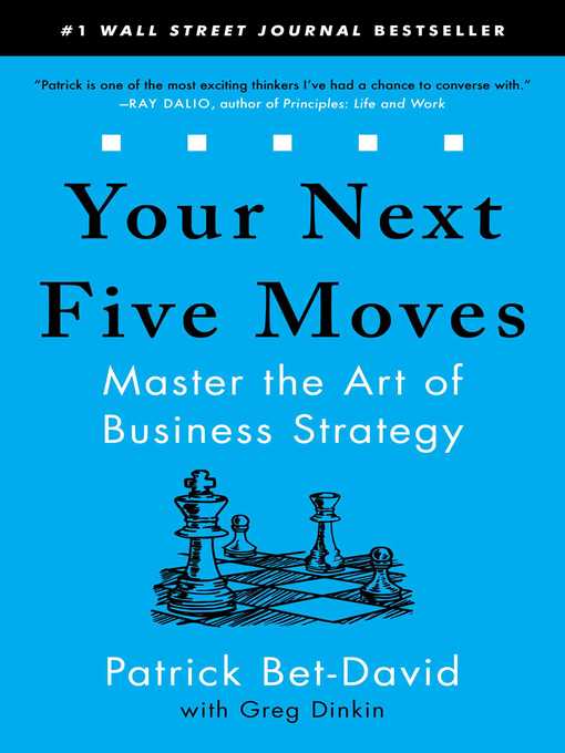 Title details for Your Next Five Moves by Patrick Bet-David - Available